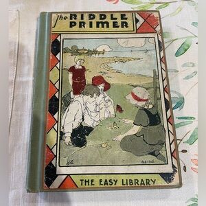 The Riddle Primer by Ida C. Mirriam